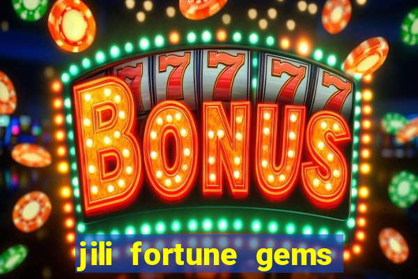 jili fortune gems 2 demo